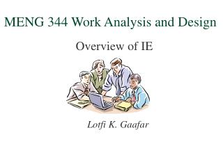 MENG 344 Work Analysis and Design