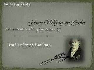 Johann Wolfgang von Goethe