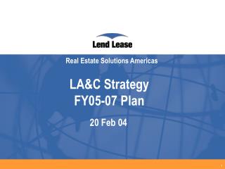 LA&amp;C Strategy FY05-07 Plan