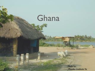 Ghana