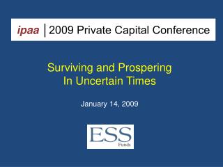 ipaa │2009 Private Capital Conference