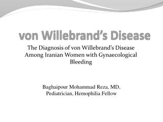 von Willebrand’s Disease