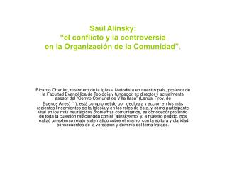 Saúl Alinsky: “el conflicto y la controversia en la Organización de la Comunidad” .