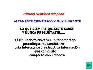 Estudio científico del pedo ALTAMENTE CIENTÍFICO Y MUY ELEGANTE