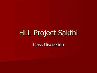 HLL Project Sakthi