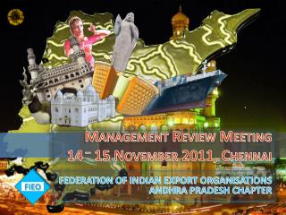 Management Review Meeting 14 – 15 November 2011, Chennai