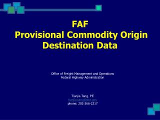 FAF Provisional Commodity Origin Destination Data