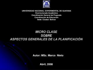 MICRO CLASE SOBRE ASPECTOS GENERALES DE LA PLANIFICACIÓN