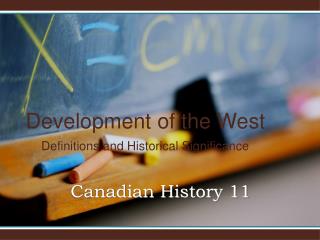 Canadian History 11