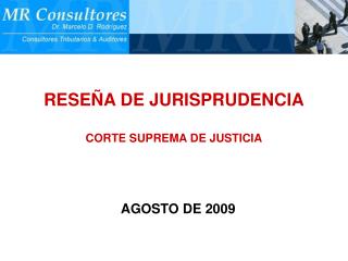 RESEÑA DE JURISPRUDENCIA CORTE SUPREMA DE JUSTICIA
