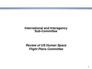 International and Interagency Sub-Committee