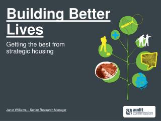 Building Better Lives