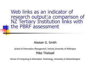 Alastair G. Smith School of Information Management, Victoria University of Wellington
