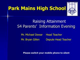 Raising Attainment S4 Parents’ Information Evening