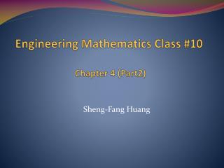 Engineering Mathematics Class #10 Chapter 4 ( Part2)