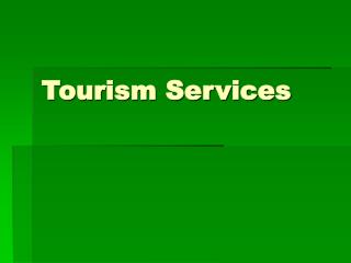 Tourism Services