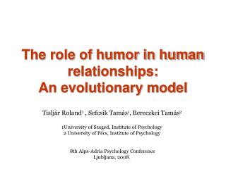 The role of humor in human relationships: An evolutionary model