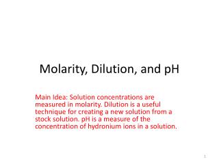 Molarity, Dilution, and pH