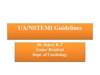 UA/NSTEMI Guidelines