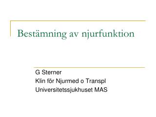 Bestämning av njurfunktion