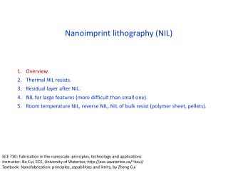 Nanoimprint lithography (NIL)