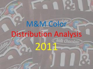 M&amp;M Color Distribution Analysis