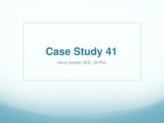 Case Study 41