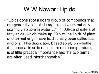 W W Nawar: Lipids