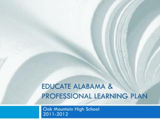 Educate Alabama &amp; Professional Learning Plan