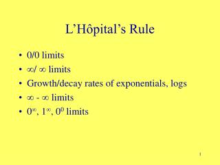 L’Hôpital’s Rule