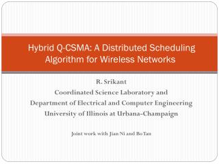 Hybrid Q-CSMA: A Distributed Scheduling Algorithm for Wireless Networks