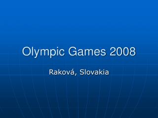 Olympic Games 2008