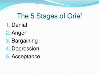 The 5 Stages of Grief
