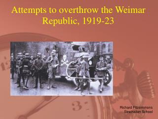 Attempts to overthrow the Weimar Republic, 1919-23