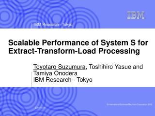 Scalable Performance of System S for Extract-Transform-Load Processing