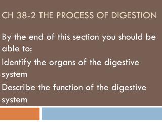 Ch 38-2 The Process of Digestion