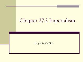 Chapter 27.2 Imperialism