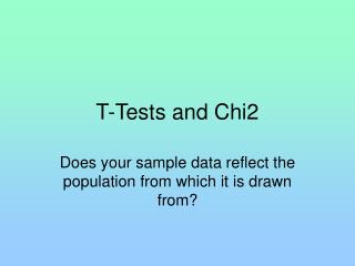 T-Tests and Chi2