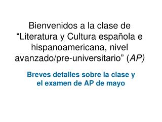 Breves detalles sobre la clase y el examen de AP de mayo