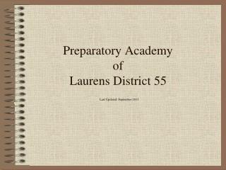 Preparatory Academy of Laurens District 55