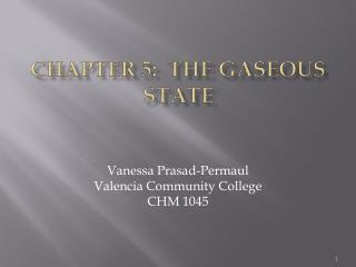 Chapter 5: the Gaseous state