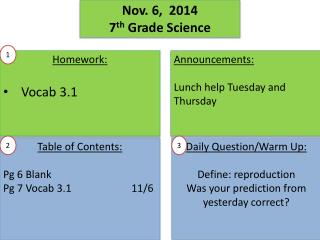 Nov. 6 , 2014 7 th Grade Science