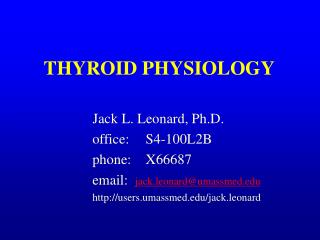 THYROID PHYSIOLOGY