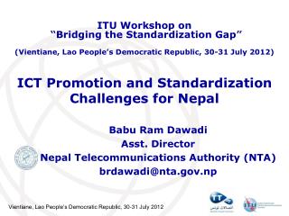 ICT Promotion and Standardization Challenges for Nepal
