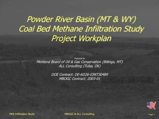 Powder River Basin (MT &amp; WY) Coal Bed Methane Infiltration Study Project Workplan