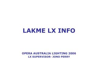 LAKME LX INFO