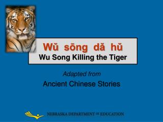 Wǔ sōng dǎ hǔ Wu Song Killing the Tiger