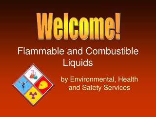 Flammable and Combustible Liquids