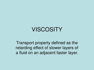 VISCOSITY