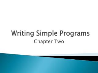 Writing Simple Programs